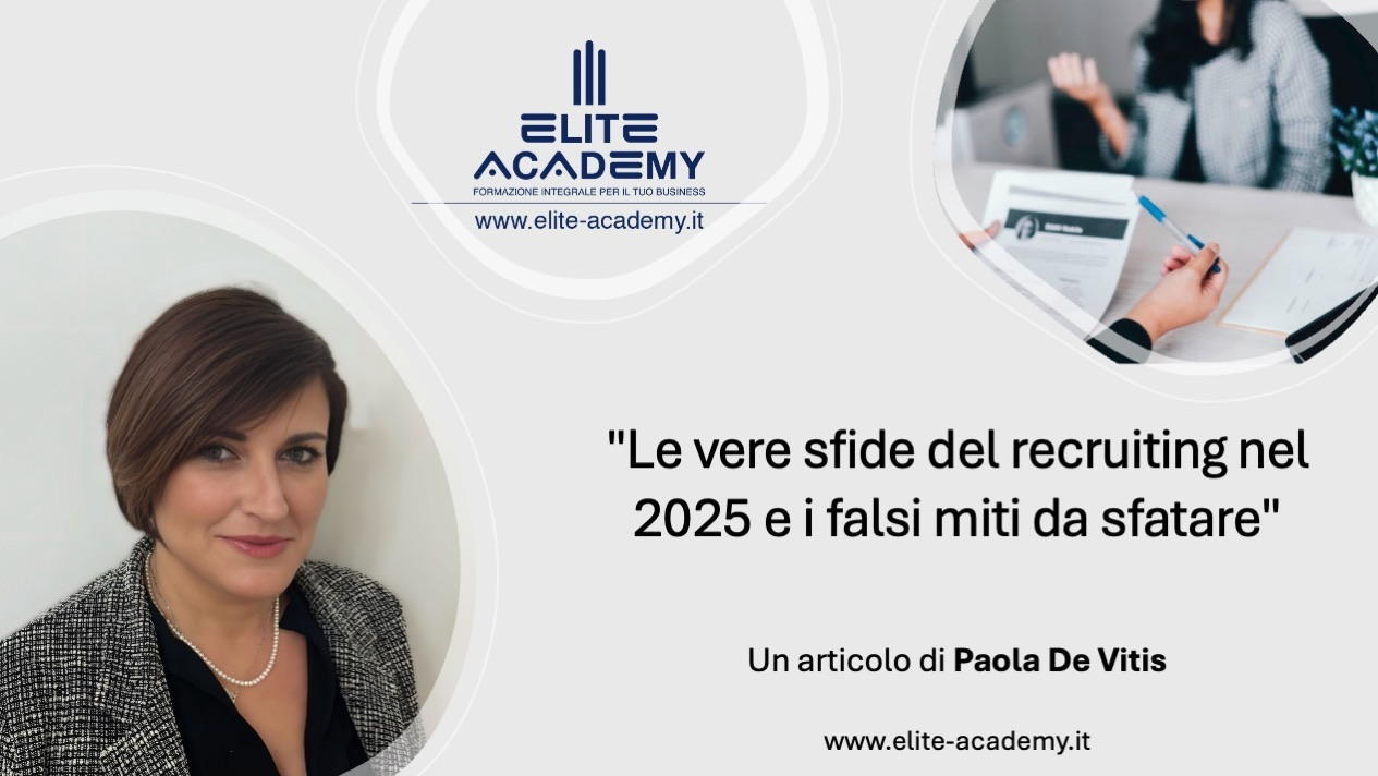 Le vere sfide del recruiting nel 2025 e i falsi miti da sfatare
