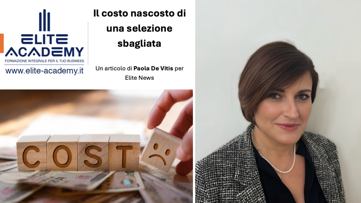 Il costo nascosto di una selezione sbagliata